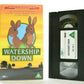 Watership Down: Based On R.Adams Novel - Classic Animation - Children's - VHS-