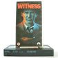 Witness: Peter Weir Film - Crime Thriller - Harrison Ford/Kelly McGillis - VHS-