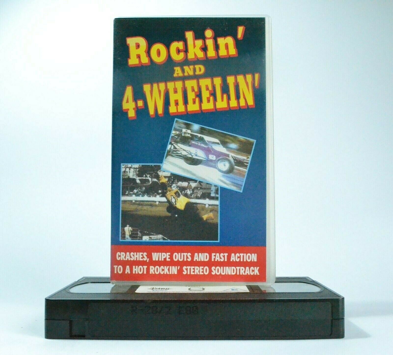 Rockin' And 4-Wheelin' - Fast Action - Car Crashes - Hot Stereo Soundtrack - VHS-