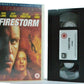 Firestorm: (1997) 20th Century Fox - Disaster Drama - William Forsythe - Pal VHS-