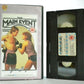 The Main Event: A Glove Story - Romantic Comedy (1979) - B.Streisand - Pal VHS-