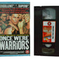 Once Were Warriors - Rena Owen - Entertainment In Video - Vintage - Pal VHS-